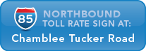 I-85 Northbound toll rate sign at Chamblee Tucker Road